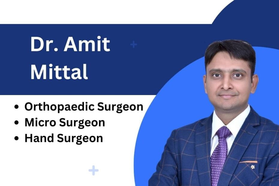 Dr. Amit Mittal