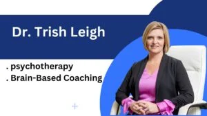 Dr. Trish Leigh