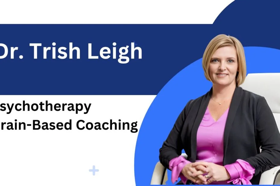 Dr. Trish Leigh